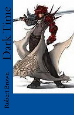 Livro Dark Time Robert Lee Brown