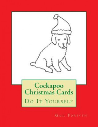 Carte Cockapoo Christmas Cards: Do It Yourself Gail Forsyth