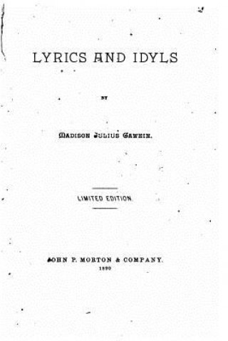 Buch Lyrics and Idyls Madison Julius Cawein