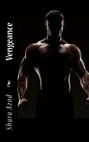 Buch Vengeance Shara Azod