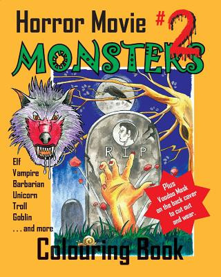 Carte Horror Movie Monsters Colouring Book 2 MR Albert David Sutton