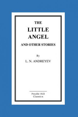 Knjiga The Little Angel And Other Stories L N Andreyev