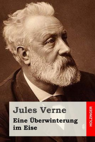 Libro Eine Überwinterung im Eise Jules Verne