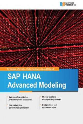 Kniha SAP HANA Advanced Modeling Dominique Alfermann