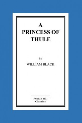 Book A Princess Of Thule William Black