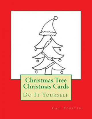 Book Christmas Tree Christmas Cards: Do It Yourself Gail Forsyth