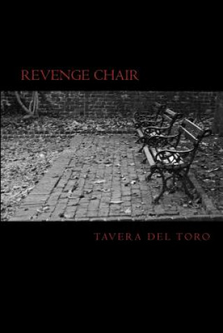 Kniha Revenge Chair Tavera Del Toro