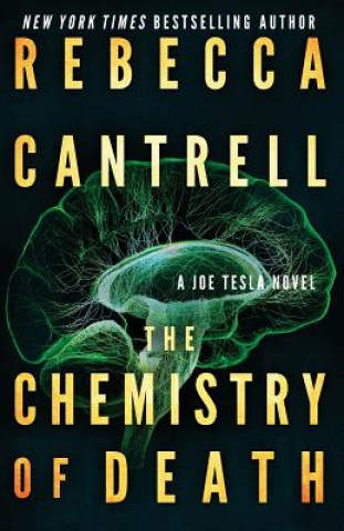 Carte The Chemistry of Death Rebecca Cantrell