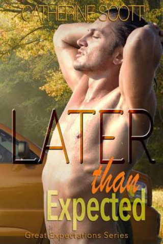 Book Later Than Expected Catherine Scott