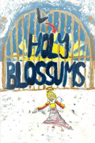Knjiga Holly Blossums J Groshardt