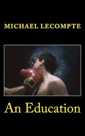 Kniha An Education Michael LeCompte