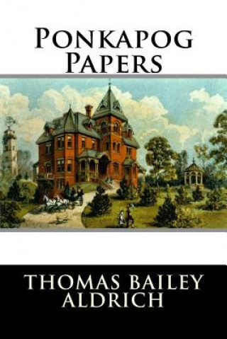 Βιβλίο Ponkapog Papers Thomas Bailey Aldrich