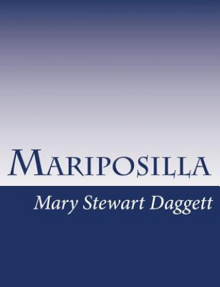 Buch Mariposilla Mary Stewart Daggett