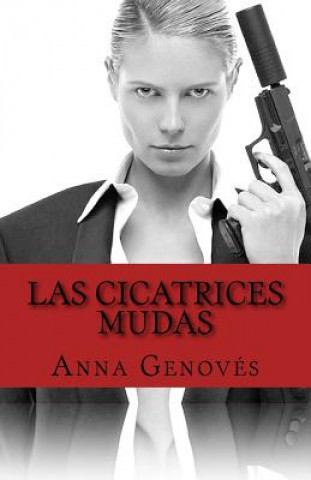 Book Las cicatrices mudas Anna Genoves
