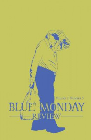 Kniha Blue Monday Review: Volume 2, Number 3 Amanda Hamilton