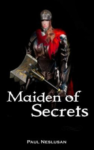 Kniha Maiden of Secrets Paul Neslusan