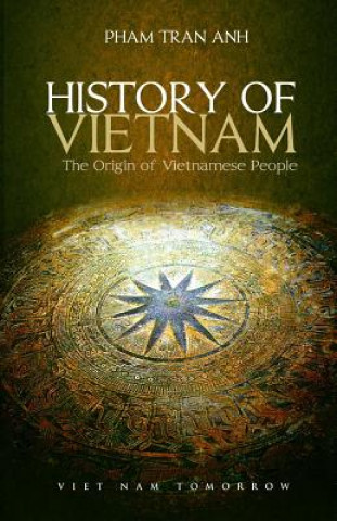 Kniha history of vietnam Anh Tran Pham