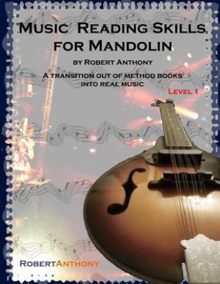 Kniha Music Reading Skills for Mandolin Level 1 Robert Anthony