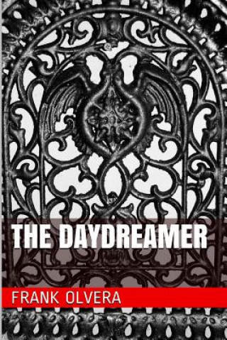 Buch The Daydreamer frank olvera