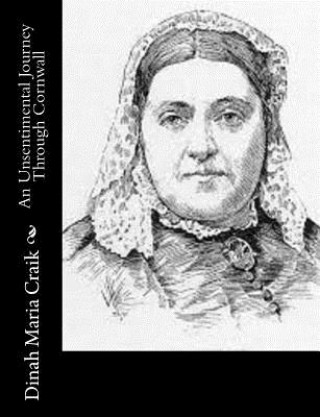 Buch An Unsentimental Journey Through Cornwall Dinah Maria Craik