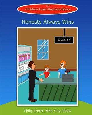 Kniha Honesty Always Wins Children Learn Business