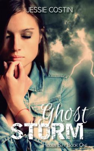 Книга Ghost Storm Jessie Costin