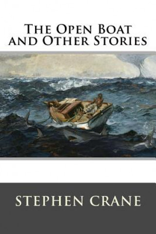 Książka The Open Boat and Other Stories Stephen Crane