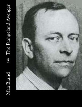 Βιβλίο The Rangeland Avenger Max Brand