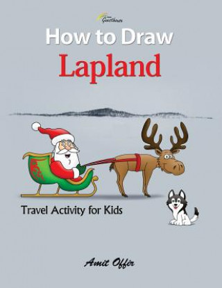 Carte How to Draw Lapland - Abisko Guesthouse: Travel Activity for Kids Amit Offir
