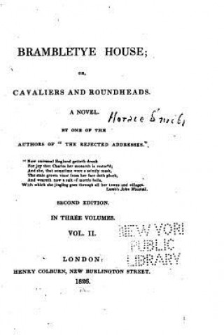 Książka Brambletye House, Or, Cavaliers and Roundheads, A Novel - Vol. II Horace Smith