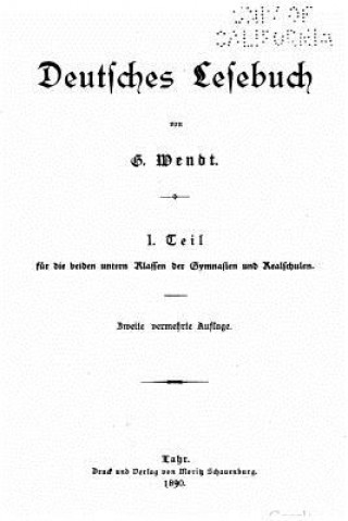 Könyv Deutsches Lesebuch - I Gustav Wendt