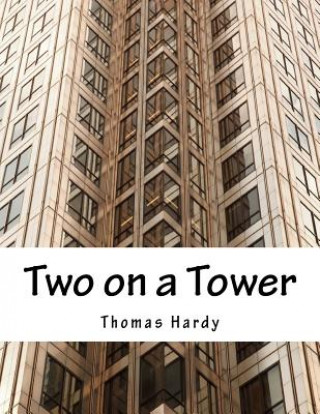 Knjiga Two on a Tower Thomas Hardy