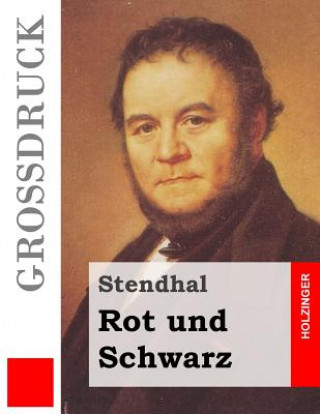 Livre Rot und Schwarz (Großdruck) Stendhal