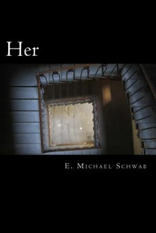 Könyv Her E Michael Schwab