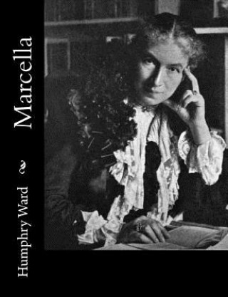Knjiga Marcella Humphry Ward Mrs