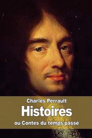 Buch Histoires ou Contes du temps passé Charles Perrault