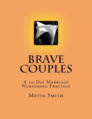 Kniha Brave Couples Metta Smith