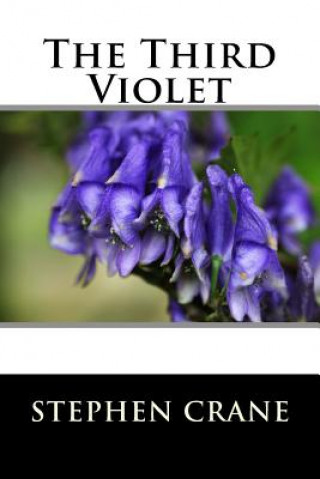 Knjiga The Third Violet Stephen Crane