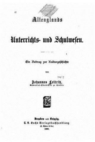 Kniha Altenglands unterrichts- und schulwesen Johannes Leitritz