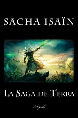 Livro La saga de Terra Sacha Isain