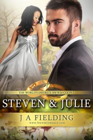 Libro Steven And Julie: A BWWM Billionaire Pregnancy And Marriage Romance Boxed Set J a Fielding