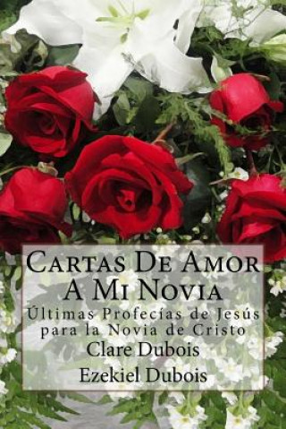 Kniha Cartas De Amor A Mi Novia Clare DuBois