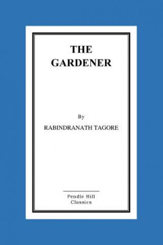 Książka The Gardener Rabindranath Tagore