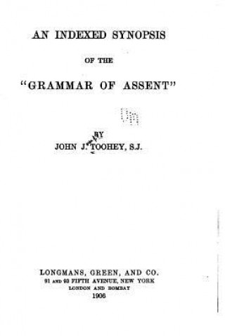 Książka An Indexed Synopsis of the Grammar of Assent John Joseph Toohey