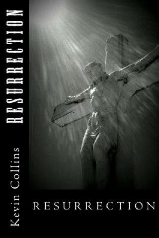 Livro Resurrection Kevin Collins