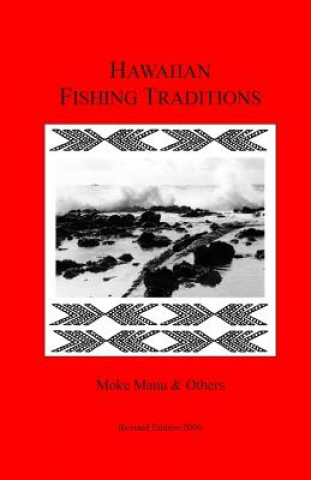 Kniha Hawaiian Fishing Traditions Moke Manu