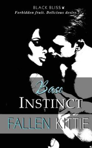 Knjiga Base Instinct Fallen Kittie