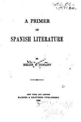 Książka A Primer of Spanish Literature Helen S Connant