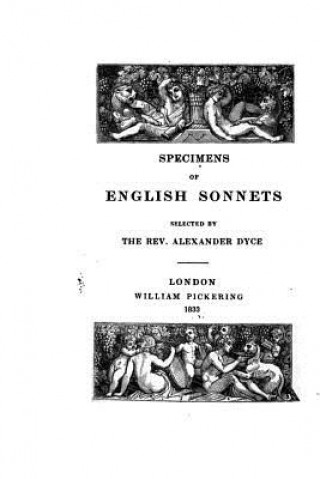 Kniha Specimens of English Sonnets Alexander Dyce