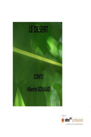 Knjiga le desert Alberte Gouajio